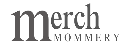 Merch Mommery